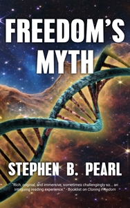 Freedom's Myth novel - a futuristic, science fiction novel, sociological science fiction, space opera